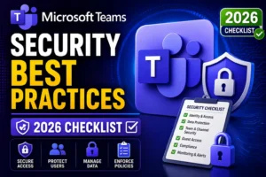 Explore essential Microsoft Teams security best practices for 2026, covering identity protection, user access management, data security, guest permissions, compliance policies, monitoring, and alerts to protect workplace collaboration.