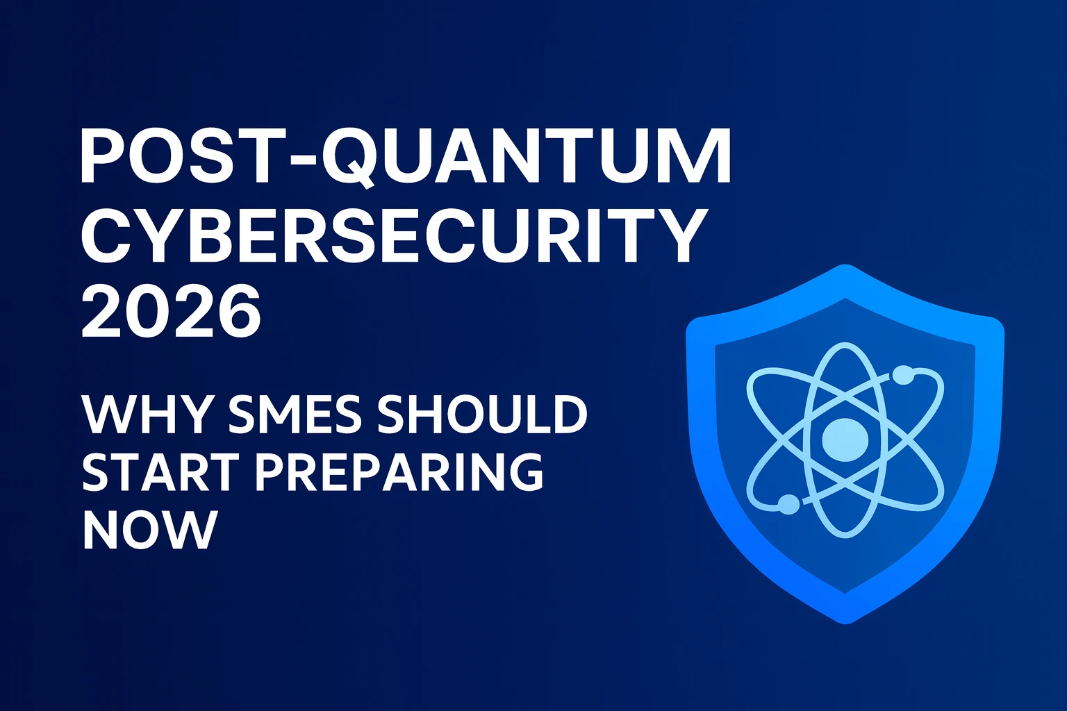 Post-quantum cybersecurity is crucial for SMEs. Learn why businesses need to start preparing for the future of data security in 2026.